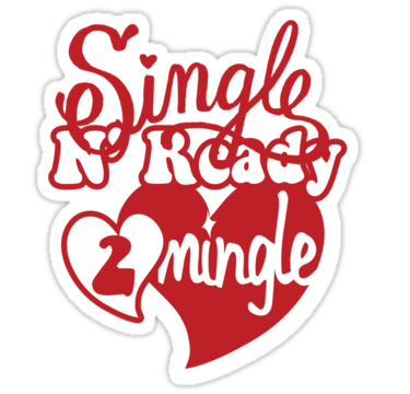 Single and ready to mingle
