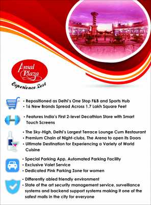 New positioning of Ansal Plaza