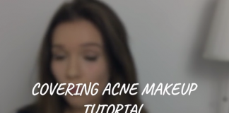 Covering Acne Makeup Tutorial